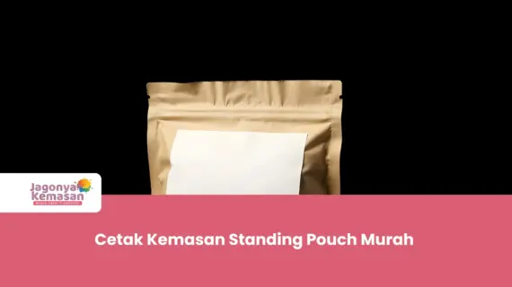 Cetak Kemasan Standing Pouch Murah – Jagonya Kemasan