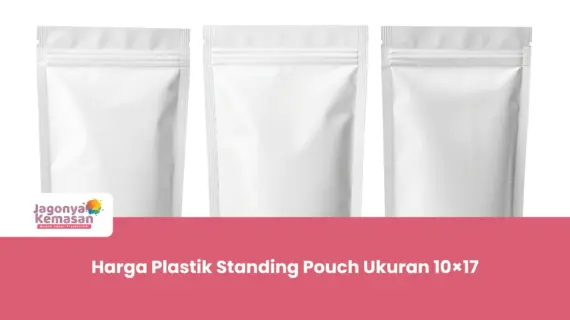 Harga Plastik Standing Pouch Ukuran 10×17