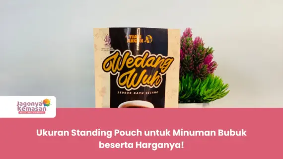 Ukuran Standing Pouch untuk Minuman Bubuk beserta Harganya!