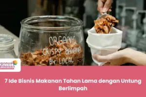 7 Ide Bisnis Makanan Tahan Lama dengan Untung Berlimpah