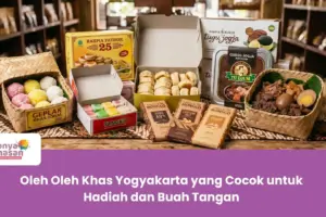Oleh Oleh Khas Yogyakarta yang Cocok untuk Hadiah dan Buah Tangan