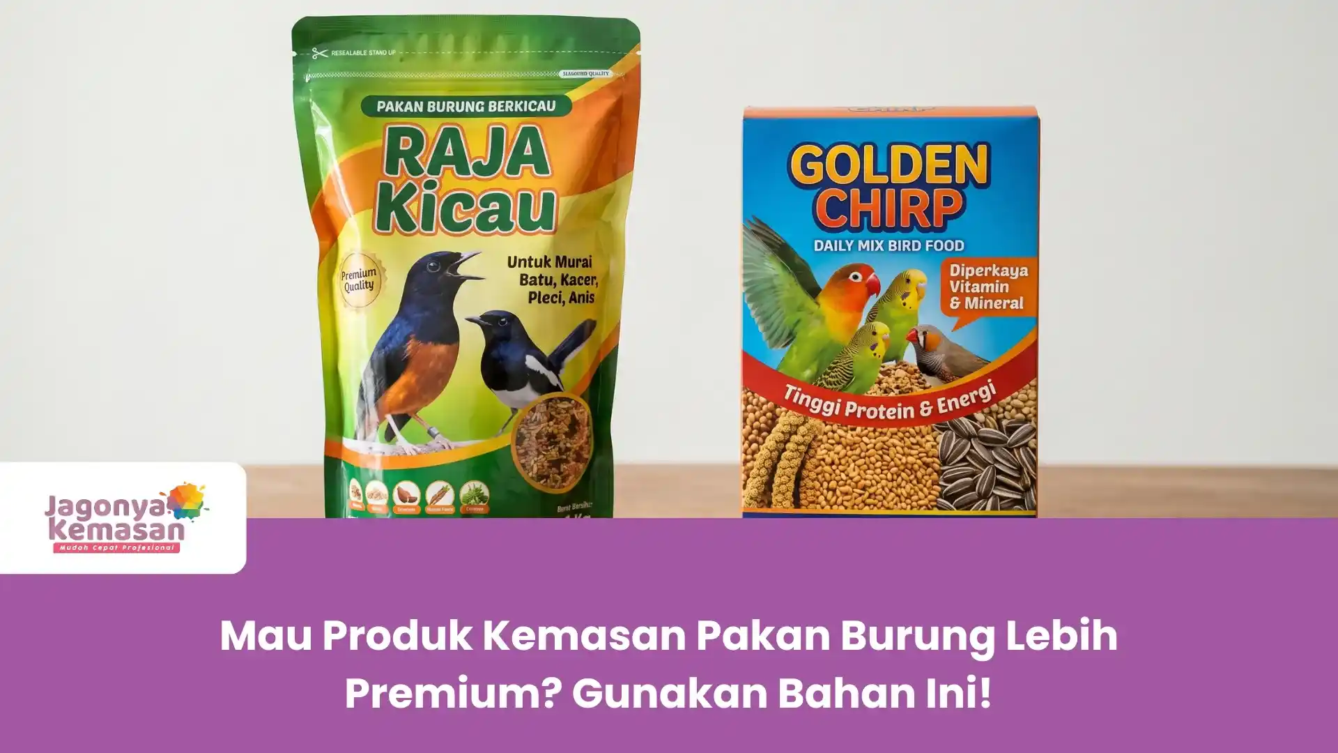 Mau Produk Kemasan Pakan Burung Lebih Premium? Gunakan Bahan Ini!