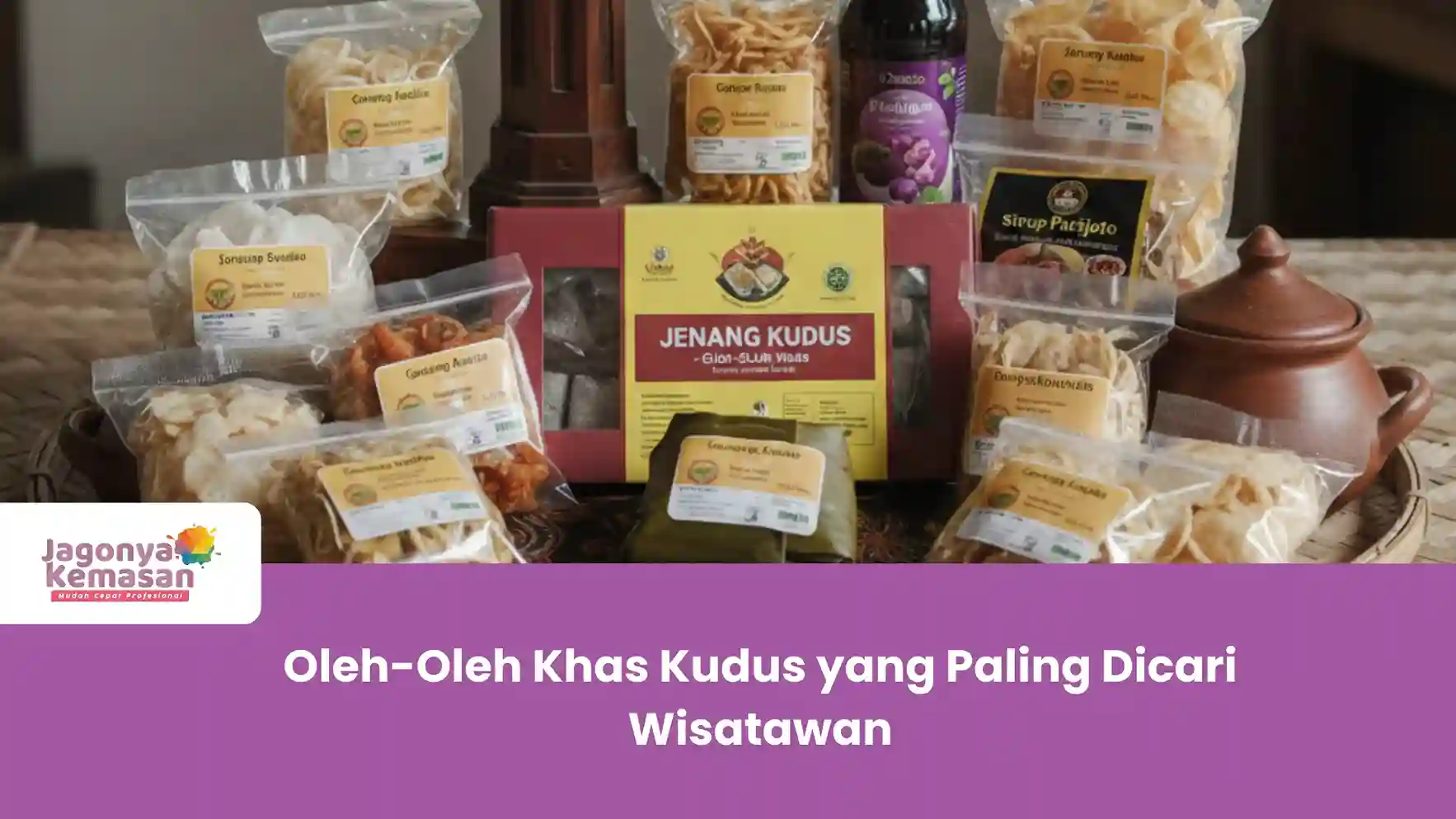 Oleh-Oleh Khas Kudus yang Paling Dicari Wisatawan