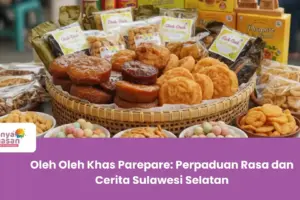 Oleh Oleh Khas Parepare: Perpaduan Rasa dan Cerita Sulawesi Selatan