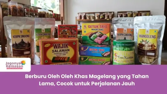 Berburu Oleh Oleh Khas Magelang yang Tahan Lama, Cocok untuk Perjalanan Jauh