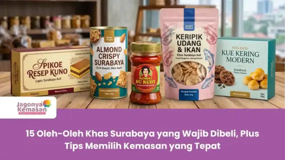 15 Oleh-Oleh Khas Surabaya yang Wajib Dibeli, Plus Tips Memilih Kemasan yang Tepat