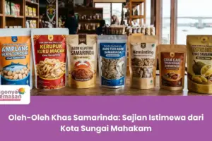 Oleh-Oleh Khas Samarinda: Sajian Istimewa dari Kota Sungai Mahakam