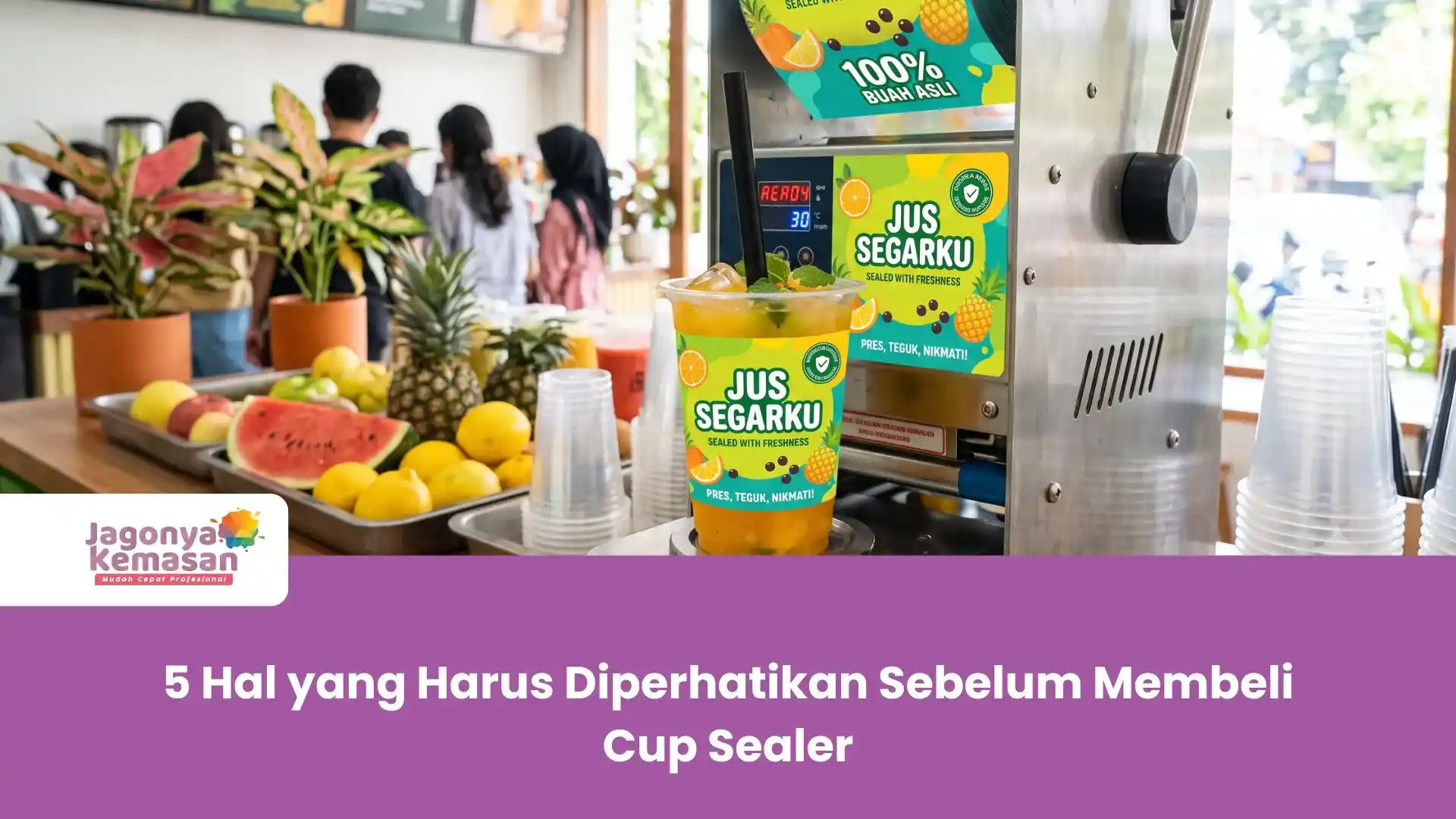 5 Hal yang Harus Diperhatikan Sebelum Membeli Cup Sealer