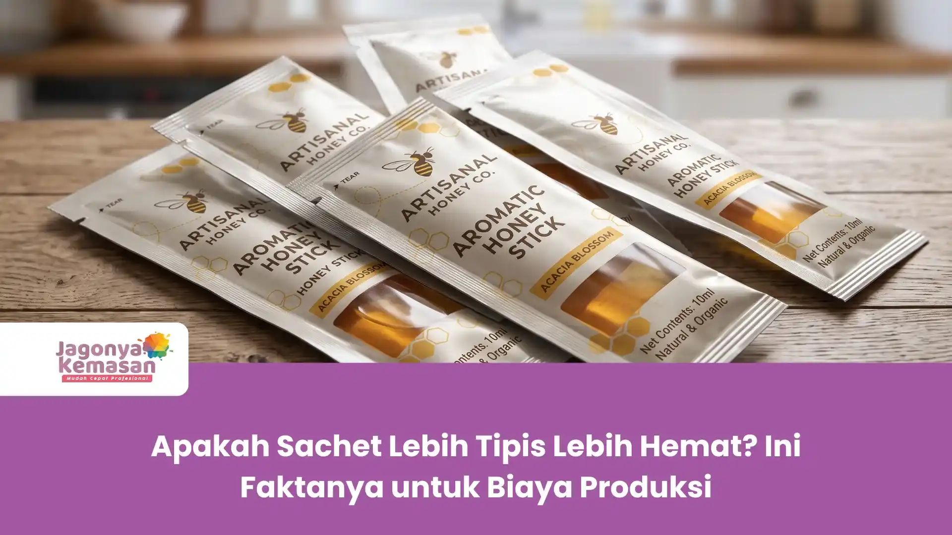 Apakah Sachet Lebih Tipis Lebih Hemat? Ini Faktanya untuk Biaya Produksi
